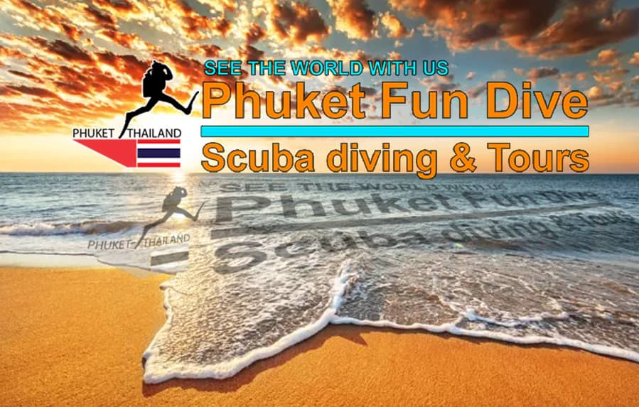 Phuket Fun Dive Co.,Part